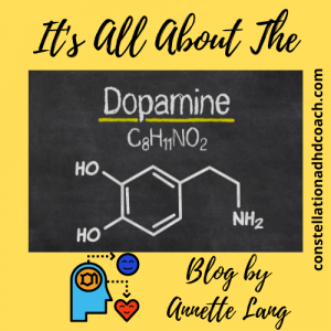 It's All About the Dopamine
